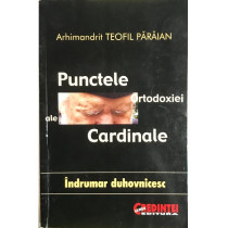 Punctele cardinale ale Ortodoxiei