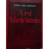 Virgil Gheorghiu - Ard Malurile Nistrului