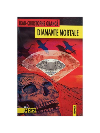 Jean Christophe Grange - Diamante mortale - 1999 - brosata