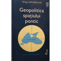 Geopolitica spatiului pontic, editia a II-a