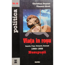 Viata in rosu, vol. III