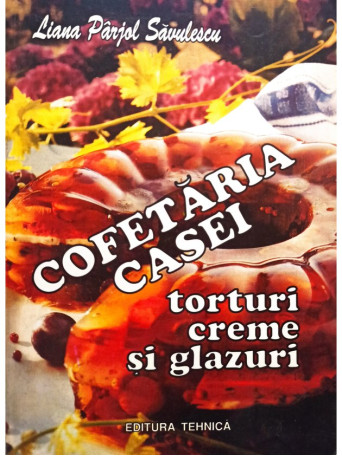 Cofetaria casei - Torturi, creme si glazuri