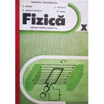 Fizica. Manual pentru clasa a X-a