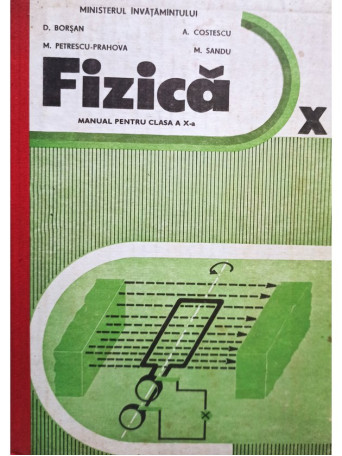 Fizica. Manual pentru clasa a X-a