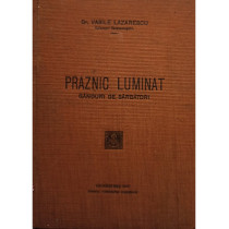 Praznic luminat. Ganduri de sarbatori