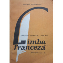 Limba franceza. Manual pentru clasa a IX-a