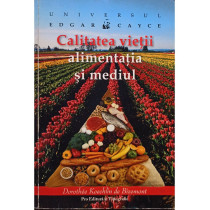 Calitatea vietii, alimentatia si mediul