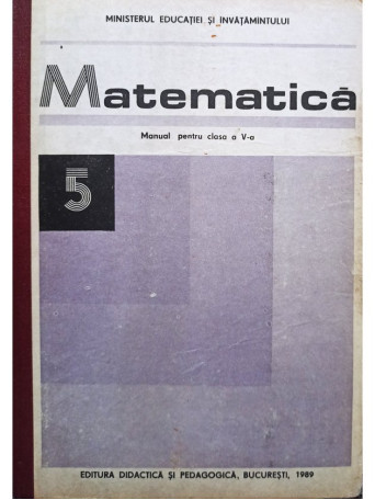 Matematica. Manual pentru clasa a V-a