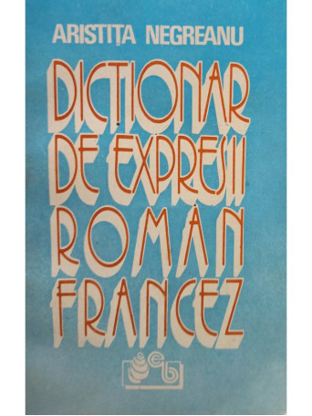 Dictionar de expresii roman-francez