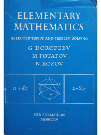 Elementary mathematics. Selected topics and problem solving