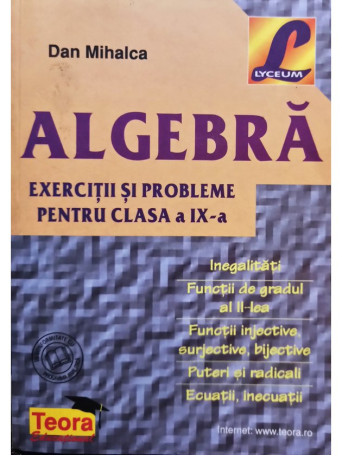 Algebra. Exercitii si probleme pentru clasa a IX-a