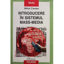 Introducere in sistemul mass-media