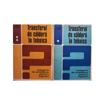 Transferul de caldura in tehnica, 2 vol.