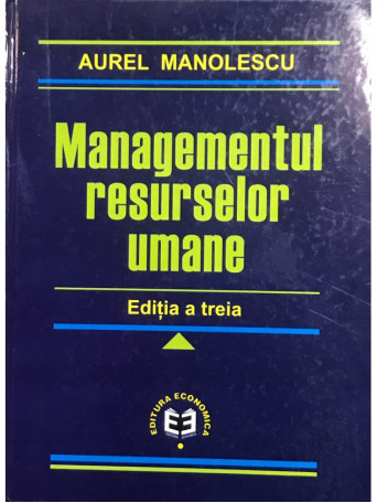 Managementul resurselor umane - ed. a III-a