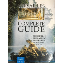 Versailles - Complete Guide