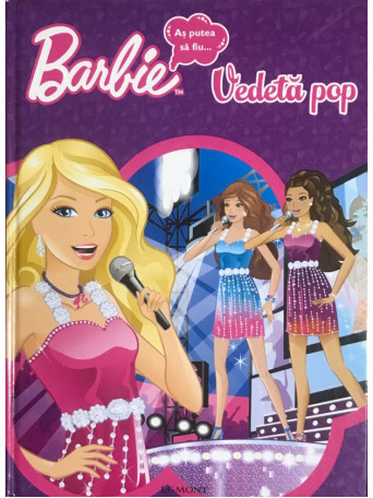 Barbie - As putea sa fiu... vedeta pop