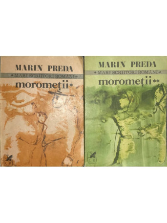 Morometii, 2 vol.