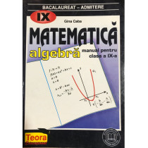 Matematica - Algebra - Manual pentru clasa a IX-a