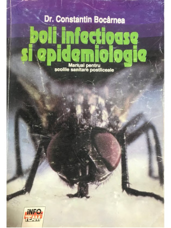 Constantin Bocarnea - Boli infectioase si epidemiologie - 1993 - Brosata