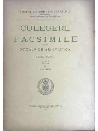 Culegere de facsimile pentru scoala de arhivistica - Seria turca