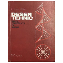 Desen tehnic pentru constructii de masini