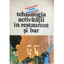 Tehnologia activitatii in restaurant si bar