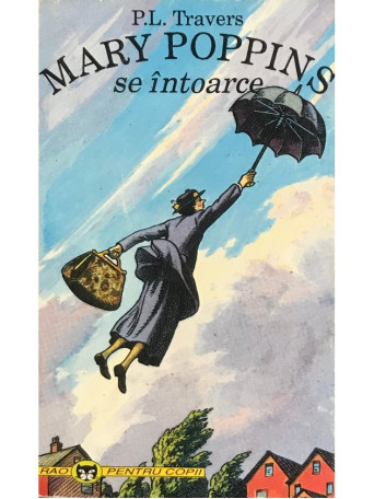 P. L. Travers - Mary Poppins se intoarce - 1995 - Brosata