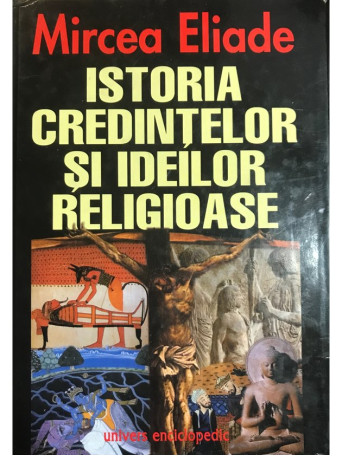 Istoria credintelor si ideilor religioase