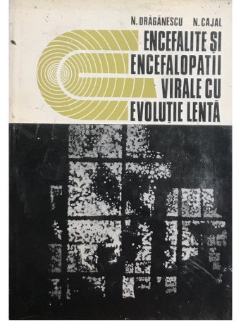 Encefalite si encefalopatii virale cu evolutie lenta