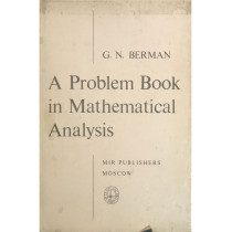 A Problem Book in Mathematical Analysis