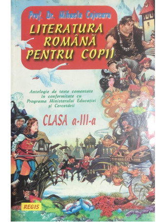 Literatura romana pentru copii - clasa a III-a