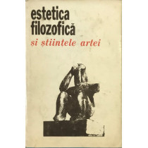 Estetica filozofica si stiintele artei