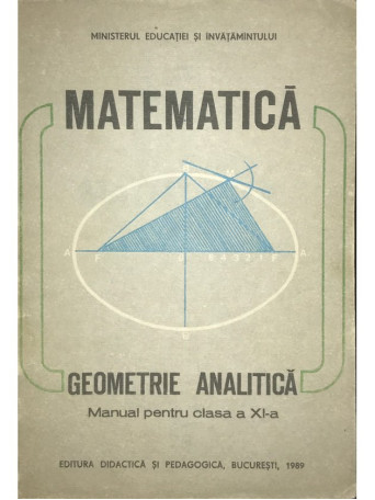 Matematica - Geometrie analitica - Manual pentru clasa a XII-a