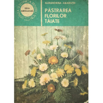 Pastrarea florilor taiate