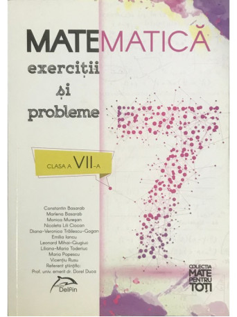 Matematica - exercitii si probleme - clasa a VII-a