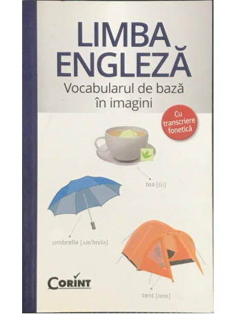 Limba engleza - Vocabularul de baza in imagini