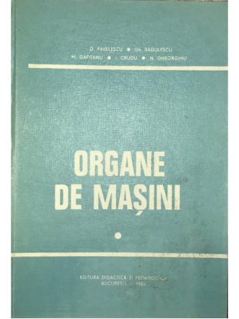 Organe de masini - vol. 1