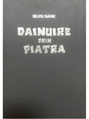 Dainuire prin piatra