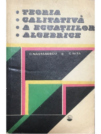 Teoria calitativa a ecuatiilor algebrice