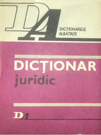 Sanda Ghimpu - Dictionar juridic - 1985 - Cartonata