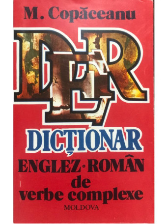 Dictionar englez-roman de verbe complexe