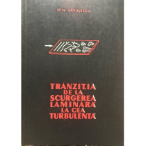 Tranzitia de la scurgerea laminara la cea turbulenta