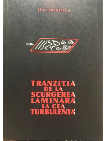 Tranzitia de la scurgerea laminara la cea turbulenta