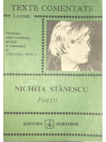 Stefania Mincu - Nichita Stanescu - Poezii - 1987 - Brosata