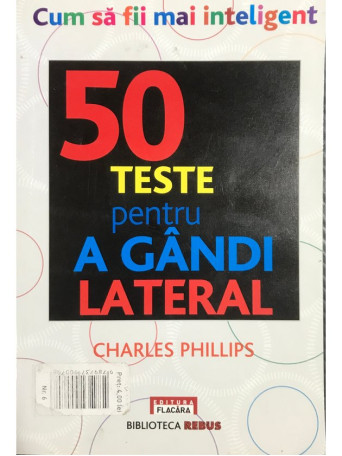 50 teste pentru a gandi lateral