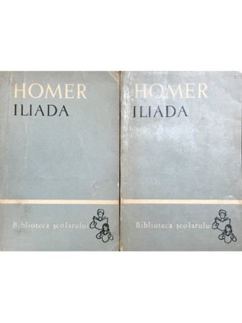 Iliada - 2 vol.