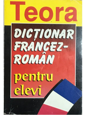 Dictionar francez-roman pentru elevi