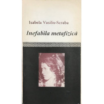 Inefabila metafizica (semnata)