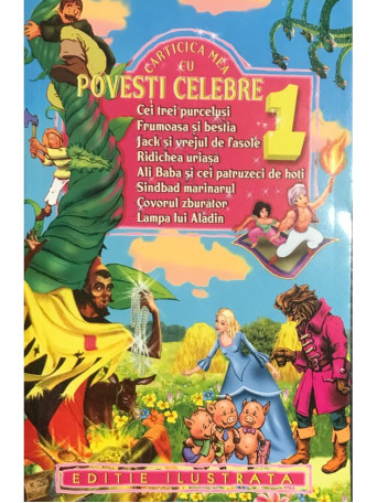 Carticica mea cu povesti celebre - vol. I