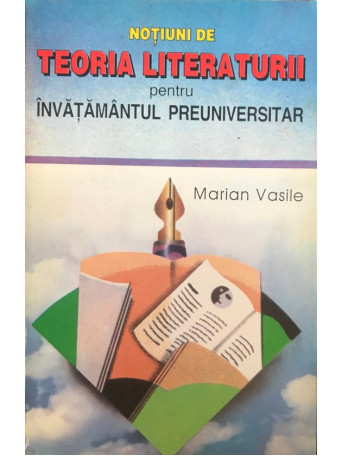 Notiuni de teoria literaturii pentru invatamantul preuniversitar